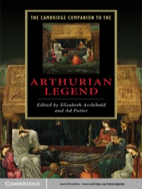 Cover image: The Cambridge Companion to the Arthurian Legend 1st edition 9780521860598