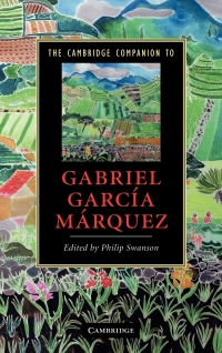 Cover image: The Cambridge Companion to Gabriel García Márquez 1st edition 9780521867498