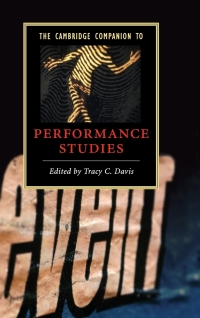 Imagen de portada: The Cambridge Companion to Performance Studies 1st edition 9780521874014