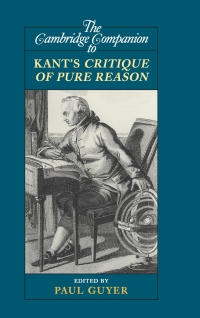 表紙画像: The Cambridge Companion to Kant's Critique of Pure Reason 1st edition 9780521883863