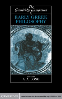 Imagen de portada: The Cambridge Companion to Early Greek Philosophy 1st edition 9780521446679