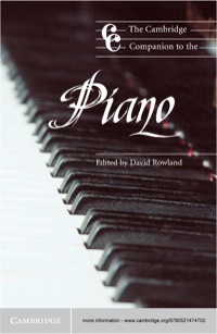 Titelbild: The Cambridge Companion to the Piano 1st edition 9780521479868