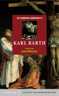 Cover image: The Cambridge Companion to Karl Barth 1st edition 9780521585606