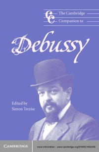 Imagen de portada: The Cambridge Companion to Debussy 1st edition 9780521654784