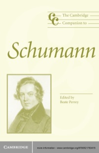 Cover image: The Cambridge Companion to Schumann 1st edition 9780521783415