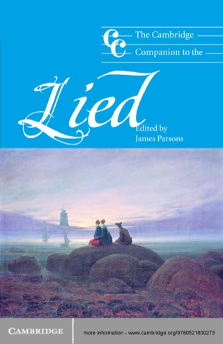 Imagen de portada: The Cambridge Companion to the Lied 1st edition 9780521800273