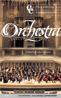 Immagine di copertina: The Cambridge Companion to the Orchestra 1st edition 9780521806589