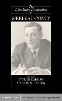 Cover image: The Cambridge Companion to Merleau-Ponty 1st edition 9780521809894