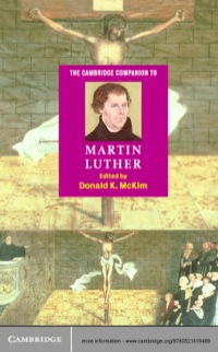Imagen de portada: The Cambridge Companion to Martin Luther 1st edition 9780521816489