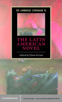 Immagine di copertina: The Cambridge Companion to the Latin American Novel 1st edition 9780521825337