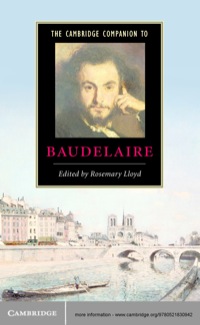 Imagen de portada: The Cambridge Companion to Baudelaire 1st edition 9780521830942
