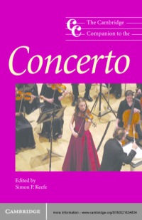Imagen de portada: The Cambridge Companion to the Concerto 1st edition 9780521542579