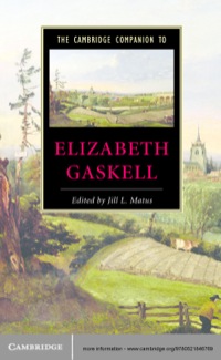Omslagafbeelding: The Cambridge Companion to Elizabeth Gaskell 1st edition 9780521846769