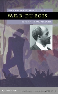 Cover image: The Cambridge Companion to W. E. B. Du Bois 1st edition 9780521871518
