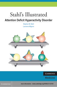 Imagen de portada: Stahl's Illustrated Attention Deficit Hyperactivity Disorder 1st edition 9780521133159