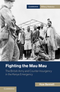Cover image: Fighting the Mau Mau 9781107029705