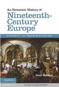 Cover image: An Economic History of Nineteenth-Century Europe 9781107030701