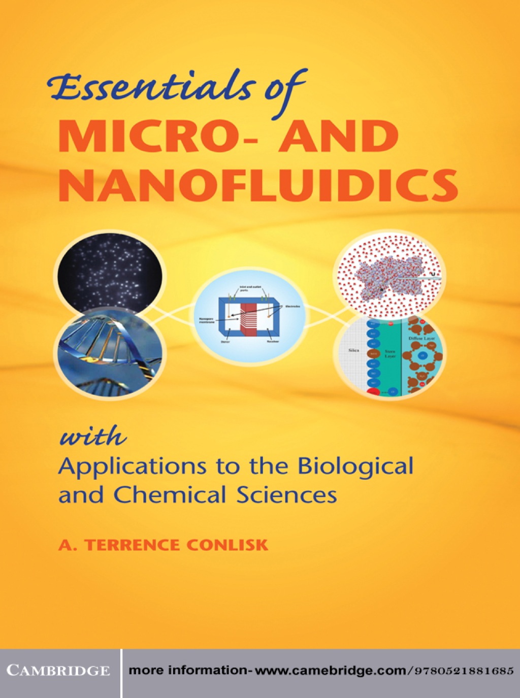Essentials of Micro- and Nanofluidics With Applications to the Biological and Chemical Sciences 1st Edition