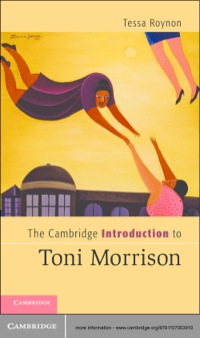 Imagen de portada: The Cambridge Introduction to Toni Morrison 1st edition 9781107003910