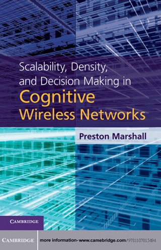 Cover image: Scalability, Density, and Decision Making in Cognitive Wireless Networks 1st edition 9781107015494