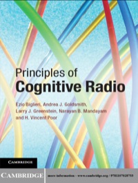 Imagen de portada: Principles of Cognitive Radio 1st edition 9781107028753