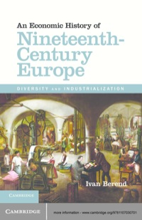 Imagen de portada: An Economic History of Nineteenth-Century Europe 1st edition 9781107030701