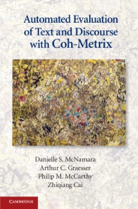 表紙画像: Automated Evaluation of Text and Discourse with Coh-Metrix 1st edition 9780521192927
