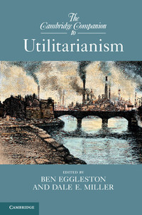 Imagen de portada: The Cambridge Companion to Utilitarianism 1st edition 9781107020139