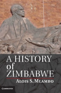 Immagine di copertina: A History of Zimbabwe 1st edition 9781107021709