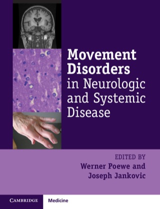 Imagen de portada: Movement Disorders in Neurologic and Systemic Disease 1st edition 9781107024618