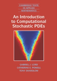 Cover image: An Introduction to Computational Stochastic PDEs 1st edition 9780521899901