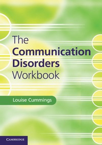 Cover image: The Communication Disorders Workbook 1st edition 9781107054981