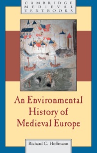 Imagen de portada: An Environmental History of Medieval Europe 1st edition 9780521876964