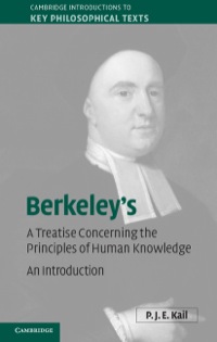 Cover image: Berkeley's A Treatise Concerning the Principles of Human Knowledge 1st edition 9781107001787