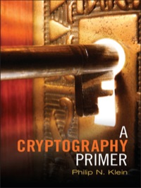 Imagen de portada: A Cryptography Primer 1st edition 9781107017887