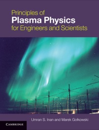 Cover image: Principles of Plasma Physics for Engineers and Scientists 1st edition 9780521193726