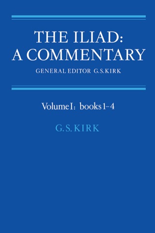 Cover image: The Iliad: A Commentary: Volume 1, Books 1-4 1st edition 9780521281713