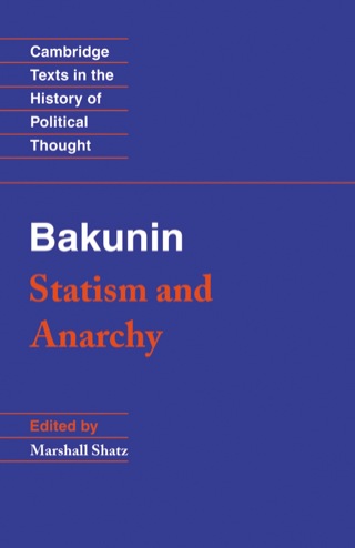 Cover image: Bakunin: Statism and Anarchy 1st edition 9780521369732