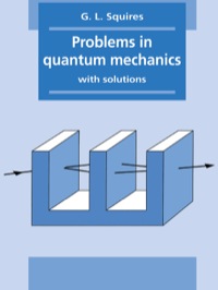 Omslagafbeelding: Problems in Quantum Mechanics 1st edition 9780521372459