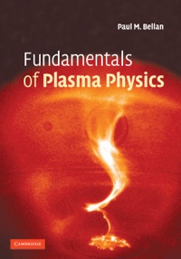 表紙画像: Fundamentals of Plasma Physics 1st edition 9780521528009