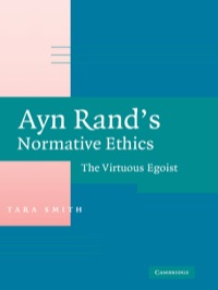 Cover image: Ayn Rand's Normative Ethics 1st edition 9780521860505