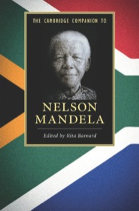 Cover image: The Cambridge Companion to Nelson Mandela 1st edition 9781107013117