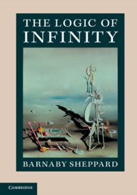 Titelbild: The Logic of Infinity 1st edition 9781107058316