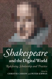 Cover image: Shakespeare and the Digital World 1st edition 9781107064362