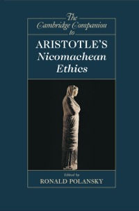 صورة الغلاف: The Cambridge Companion to Aristotle's Nicomachean Ethics 1st edition 9780521192767