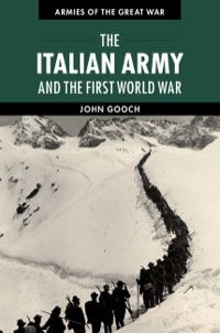 صورة الغلاف: The Italian Army and the First World War 1st edition 9780521193078