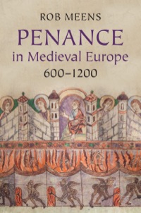 Titelbild: Penance in Medieval Europe, 600–1200 1st edition 9780521872126