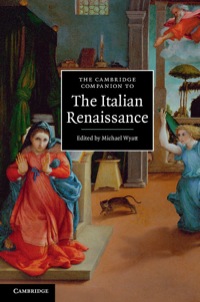 Imagen de portada: The Cambridge Companion to the Italian Renaissance 1st edition 9780521876063