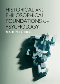 صورة الغلاف: Historical and Philosophical Foundations of Psychology 1st edition 9781107005990