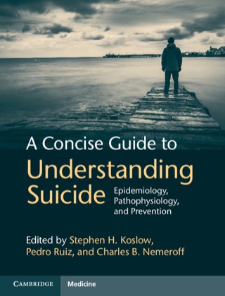Cover image: A Concise Guide to Understanding Suicide 1st edition 9781107033238